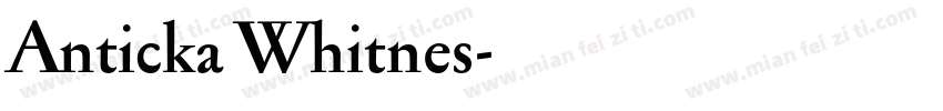 Anticka Whitnes字体转换